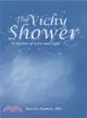 The Vichy Shower ― A Shower of Love and Light