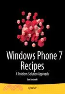 在飛比找三民網路書店優惠-Windows Phone 7 Recipes: A Pro