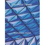 EXCELSIOR TOWER: NOSTRADAMUS JOURNAL