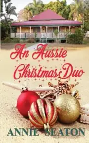 An Aussie Christmas Duo by Seaton 9780645223200 NEW