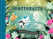 The Octonauts and the Great Ghost Reef