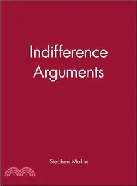 在飛比找三民網路書店優惠-INDIFFERENCE ARGUMENTS