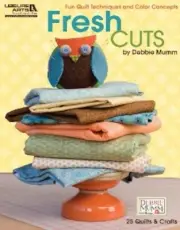 Quilting Book - Fresh Cuts by Debbie Mumm - 25 Quilts & Crafts