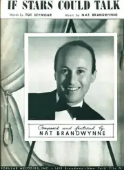 NAT BRANDWYNNE IF STARS COULD TALK SHEET MUSIC PIANO/VOCAL/GUITAR/CHORDS 1937