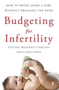 在飛比找博客來優惠-Budgeting for Infertility: How