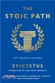 The Stoic Path: The Golden Sayings