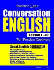 Preston Lee's Conversation English For Persian Speakers Lesson 1 - 40 by Matthew