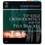 TIP-EDGE ORTHODONTICS AND THE PLUS BRACKET 【1150-3481】