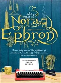 在飛比找三民網路書店優惠-The Most of Nora Ephron