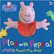 Peppa Pig: Play with Peppa! A Puppet Play Book (手偶硬頁書)