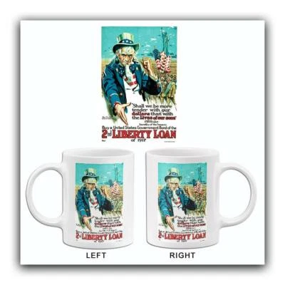 Dollars Or Lives Of Our Sons - Uncle Sam - World War I - Propaganda Mug