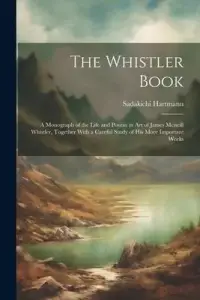 在飛比找博客來優惠-The Whistler Book: A Monograph