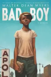 Bad Boy : A Memoir, Paperback by Myers, Walter Dean, Brand New, Free shipping...