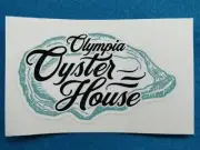 Cool STICKER ~ OLYMPIA OYSTER HOUSE ~ Olympia, WASHINGTON - Seafood Since 1859