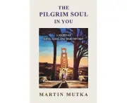 The Pilgrim Soul in You: A Story of Love, Loss, and Redemption
