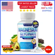 Magnesium Glycinate 500mg Chelated for High Absorption Sleep,Muscle&Bone Support