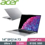 ACER SWIFT GO SFG14-73-76K0 銀(CORE ULTRA 7 155H/32G/512G/EVO