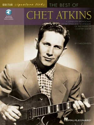 The Best of Chet Atkins A Breakdown of the Styles and Techniques Book 000695752