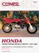 Clymer Honda XR50R, CRF50F, XR70R & CRF70F, 1997-2009