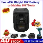 NEW Adapter For AEG Ridgid 18V battery Convert to Makita 18V LXT Tools BL1850