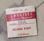 Vintage Longines watch 19A balance staff Swiss part for Longines automatic watch