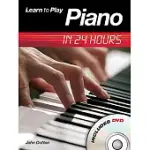 LEARN TO PIANO IN 24 HOURS