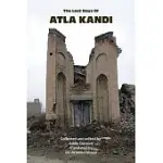 THE LAST DAYS OF ATLA KANDI