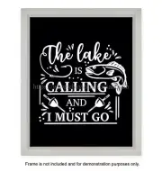 the lake is calling and i must go fishing typography art 8x10" print art images