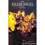 THE KILLER ANGEL: BOOK TWO LEGEND