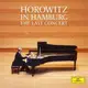 霍洛維茲：漢堡, 最後獨奏會 (2LP黑膠) Horowitz In Hamburg – The Last Concert / Vladimir Horowitz (2 LP)