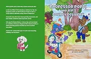 Professor Poppi and Kip’s Bouncy Delivery: Learning About Gravity One Bounce at a Time (Professor Poppi P.I. Book 2)
