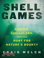 在飛比找三民網路書店優惠-Shell Games: Rogues, Smugglers