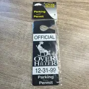 Over The Hill Car Parking Permit Privilege Retirement - Gag