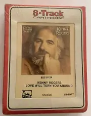 8-TRACK TAPE - Kenny Rogers - Love Will Turn You Around