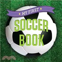 在飛比找三民網路書店優惠-My First Soccer Book