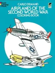 Airplanes of the Second World War Coloring Book by Carlo Demand (English) Paperb