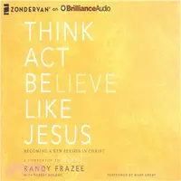 在飛比找三民網路書店優惠-Think, Act, Be Like Jesus