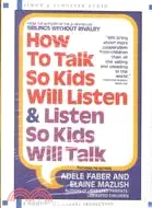 在飛比找三民網路書店優惠-How to Talk So Kids Will Liste