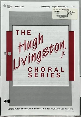 Echo Carol Hugh Livingston Jr Choral Series SAB & Piano Sheet Music Lorenz Pub