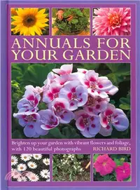在飛比找三民網路書店優惠-Annuals for Your Garden ─ Brig