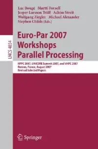 在飛比找博客來優惠-Euro-Par 2007 Workshops: Paral