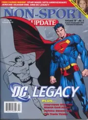 Non Sports Update Volume 18 No 4 2007 MINT SW 30th An DC Legacy Jericho Promo's