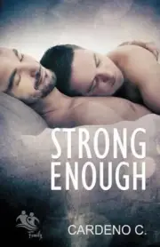 Strong Enough by Cardeno C [Paperback]
