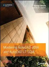 在飛比找三民網路書店優惠-Mastering AutoCAD 2014 and Aut