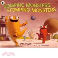 在飛比找三民網路書店優惠-Romping Monsters, Stomping Mon