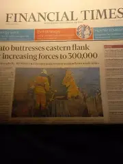 Financial Times Tuesday 28 June 2022. Nato Butresses Eastern Flank By Increasing