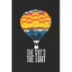 The Sky’’s The Limit: Notebook A5 Size, 6x9 inches, 120 lined Pages, Hot Air Balloon Ride Balloonist Ballooning Sky Limit Inspiring Quote
