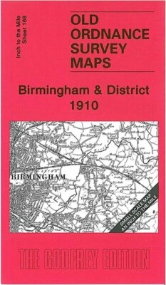 Birmingham & District 1910 One Inch Sheet 168 by Alan Godfrey