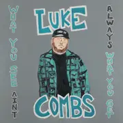 What You See Ain't Always What You Get (Deluxe Edition)