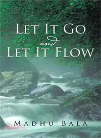 在飛比找三民網路書店優惠-Let It Go and Let It Flow